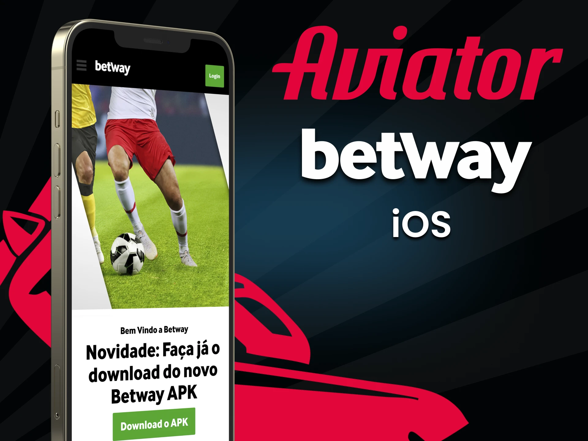 Baixe Betway no iOS para Aviator.