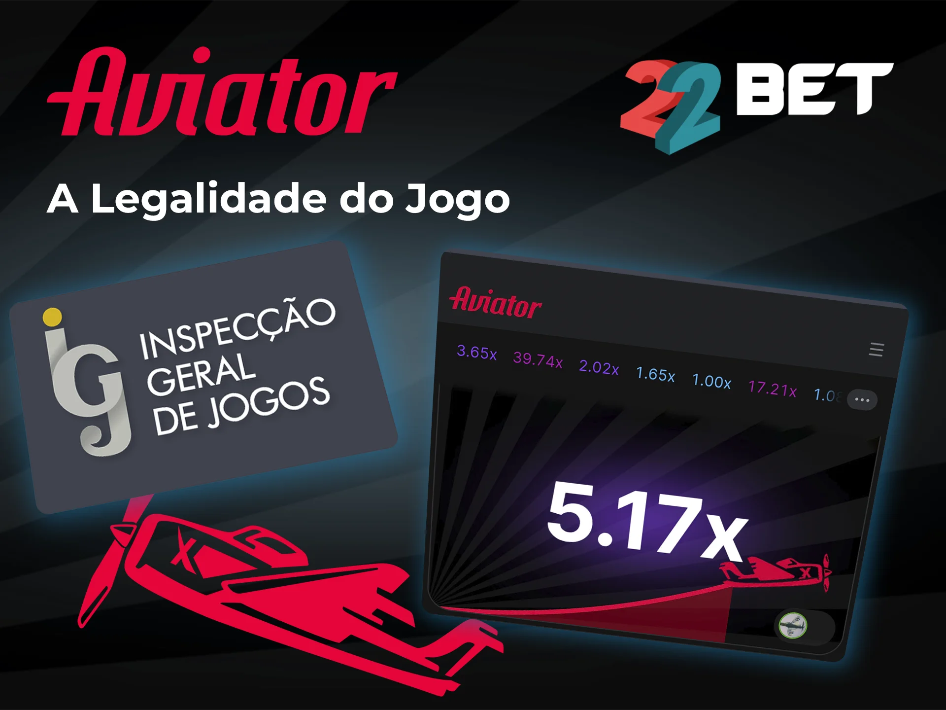 Confira a legalidade do jogo Aviator na aplicação 22bet.