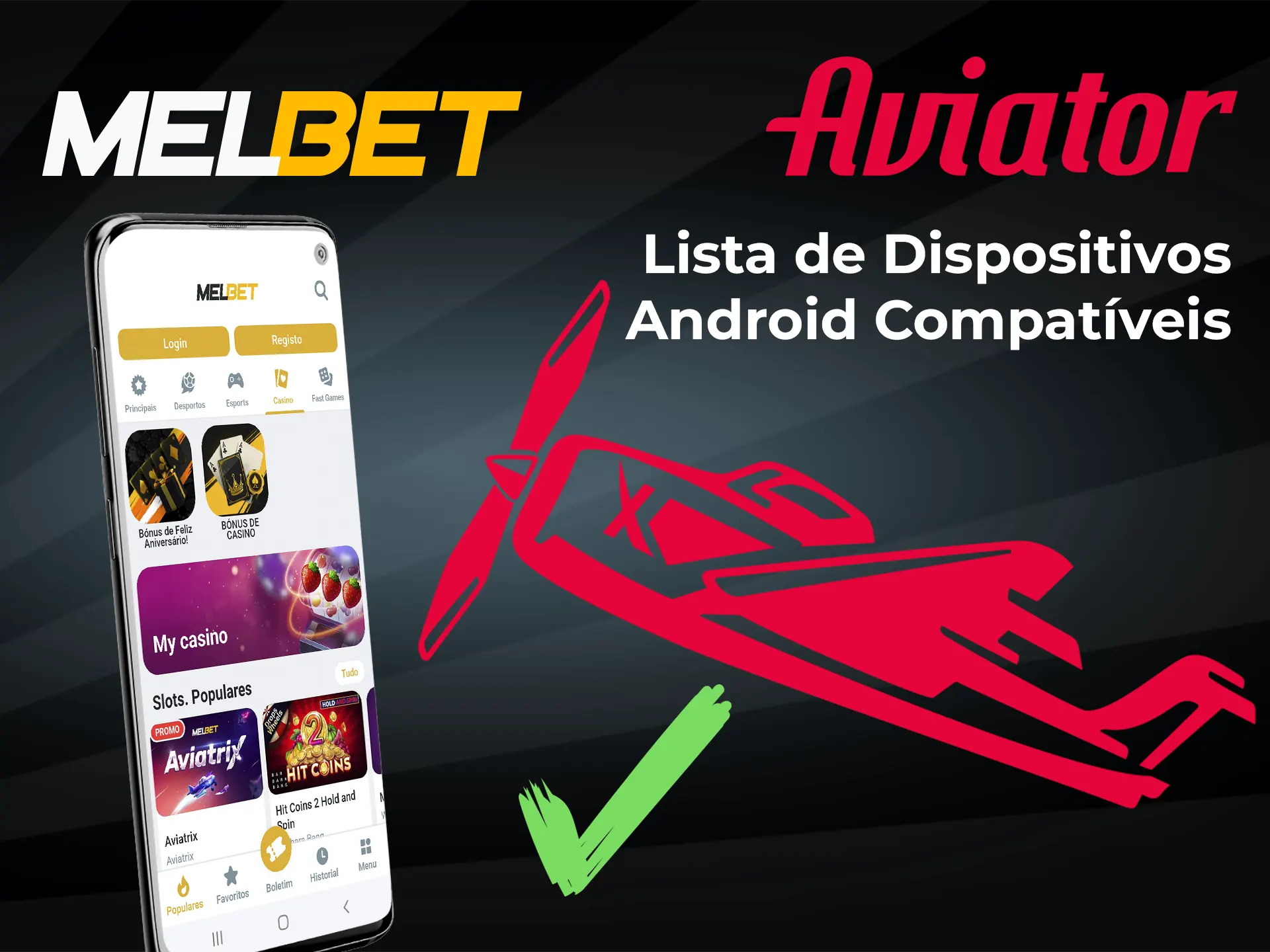Descubra quais os dispositivos Android compatíveis com o Aviator na Melbet.
