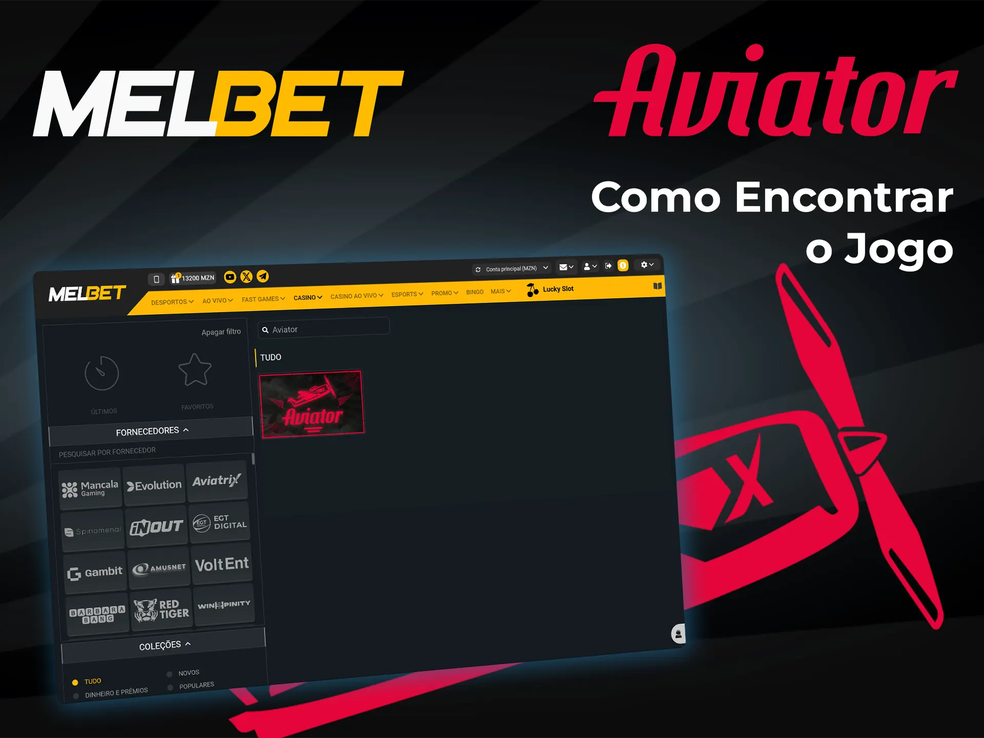 Veja como é fácil encontrar o Aviator no Melbet Casino.